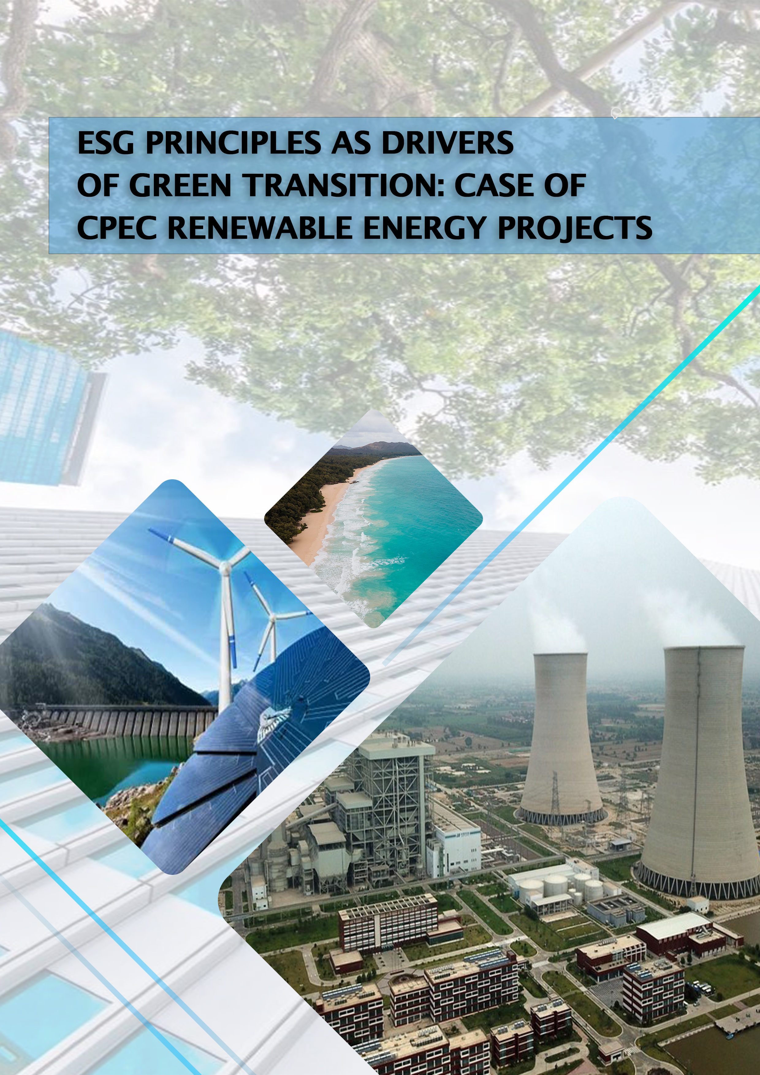 ESG Principles as Drivers of Green Transition: Case
of CPEC Renewable Energy Projects